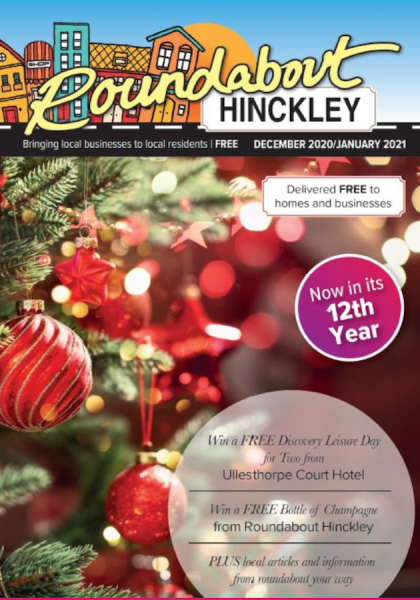 Roundabout Hinckley December 2020 to January 2021 ​Christmas Issue